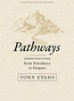 Pathways (Bible Study Book With Video Access)