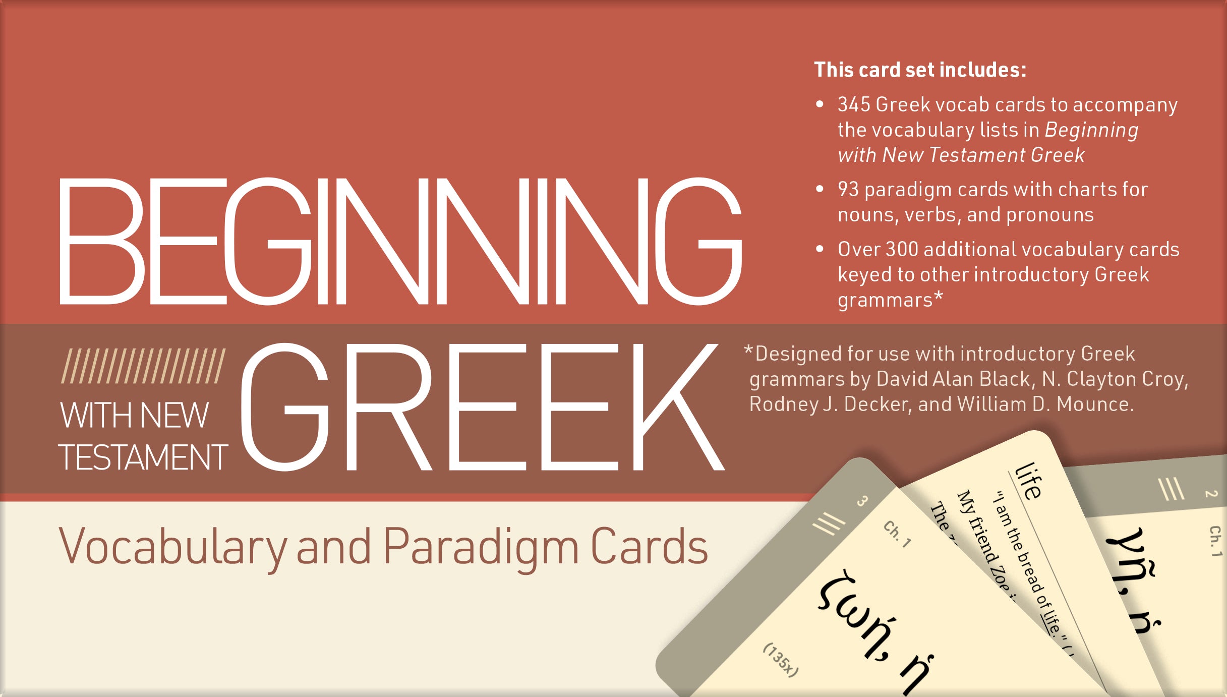 Beginning With the New Testament Greek Vocabulary and Paradigm Cards