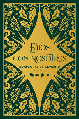 Dios con nosotros: Devocional de adviento (Spanish Edition)