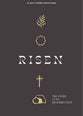 Risen: The Story of the Resurrection (#05 in 2024 Lifeway Student Devotional Series)