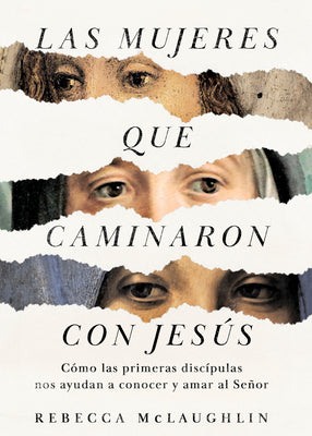 Jesus Visto a Traves De Los Ojos De Mujeres (Jesus Through The Eys Of Women, Spanish Edition)