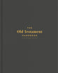 The Old Testament Handbook: A Visual Guide Through the Old Testament (Charcoal)