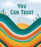 You Can Trust: 100 Devotions For Your What-Ifs