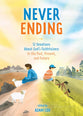 Never-Ending: 52 Devotions about God's Faithfulness in the Past, Present, and Future
