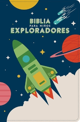 RVR 1960 Biblia Para Ninos Exploradores, Azul Cosmico (Red Letter Spanish Edition)