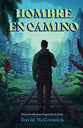 Hombre En Camino (Spanish Edition)