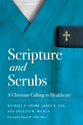 Scripture and Scrubs: A Christian Calling to Healthcare