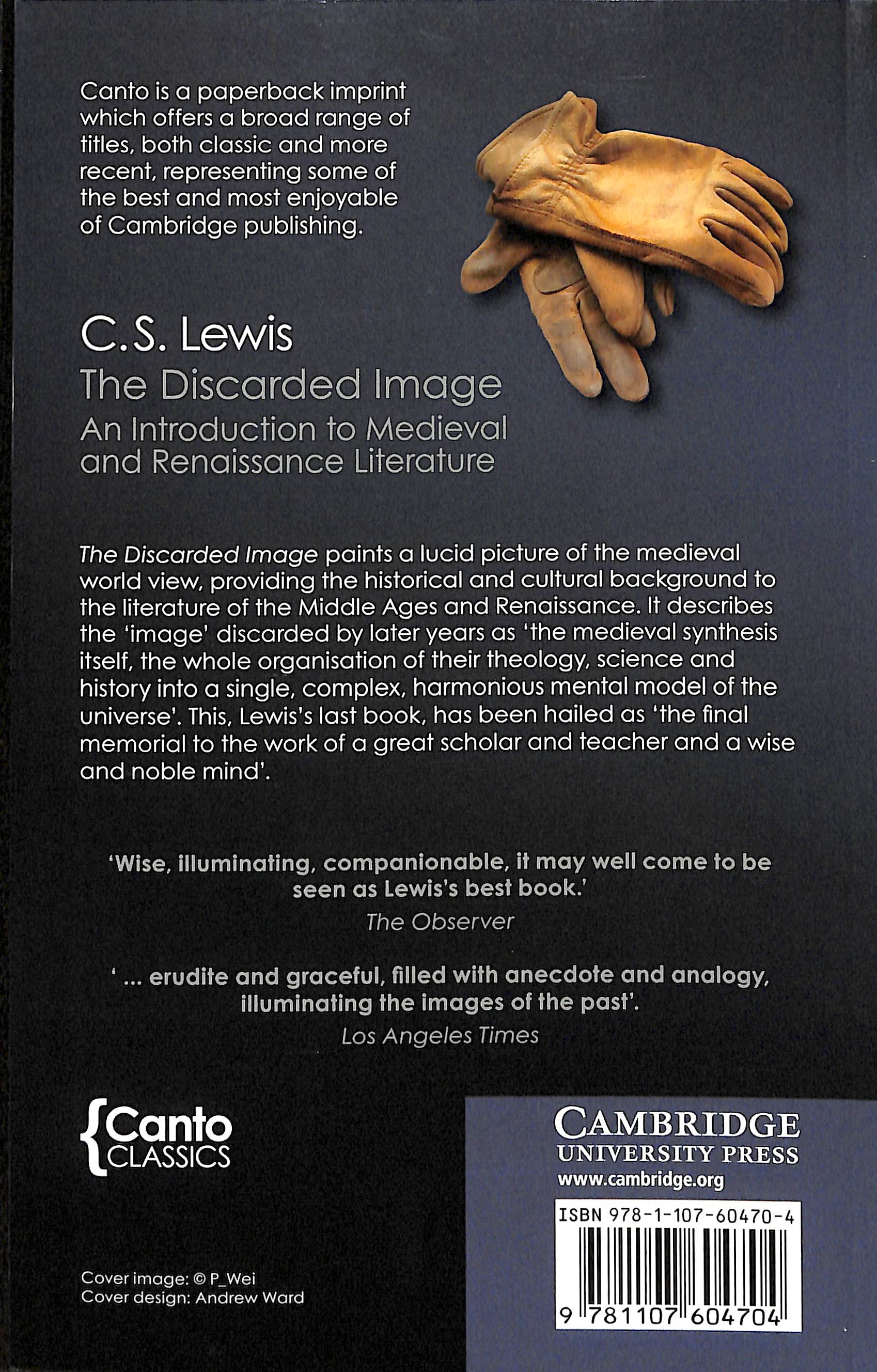Discarded Image, The: An Introduction to Medieval and Renaissance Literature (Canto Classics Series)