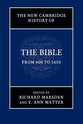 The New Cambridge History of the Bible: From 600 to 1450 (Vol 2)