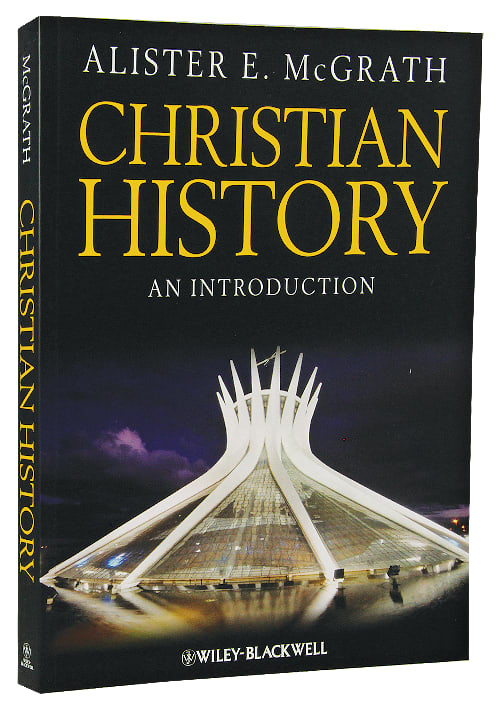 Christian History: An Introduction