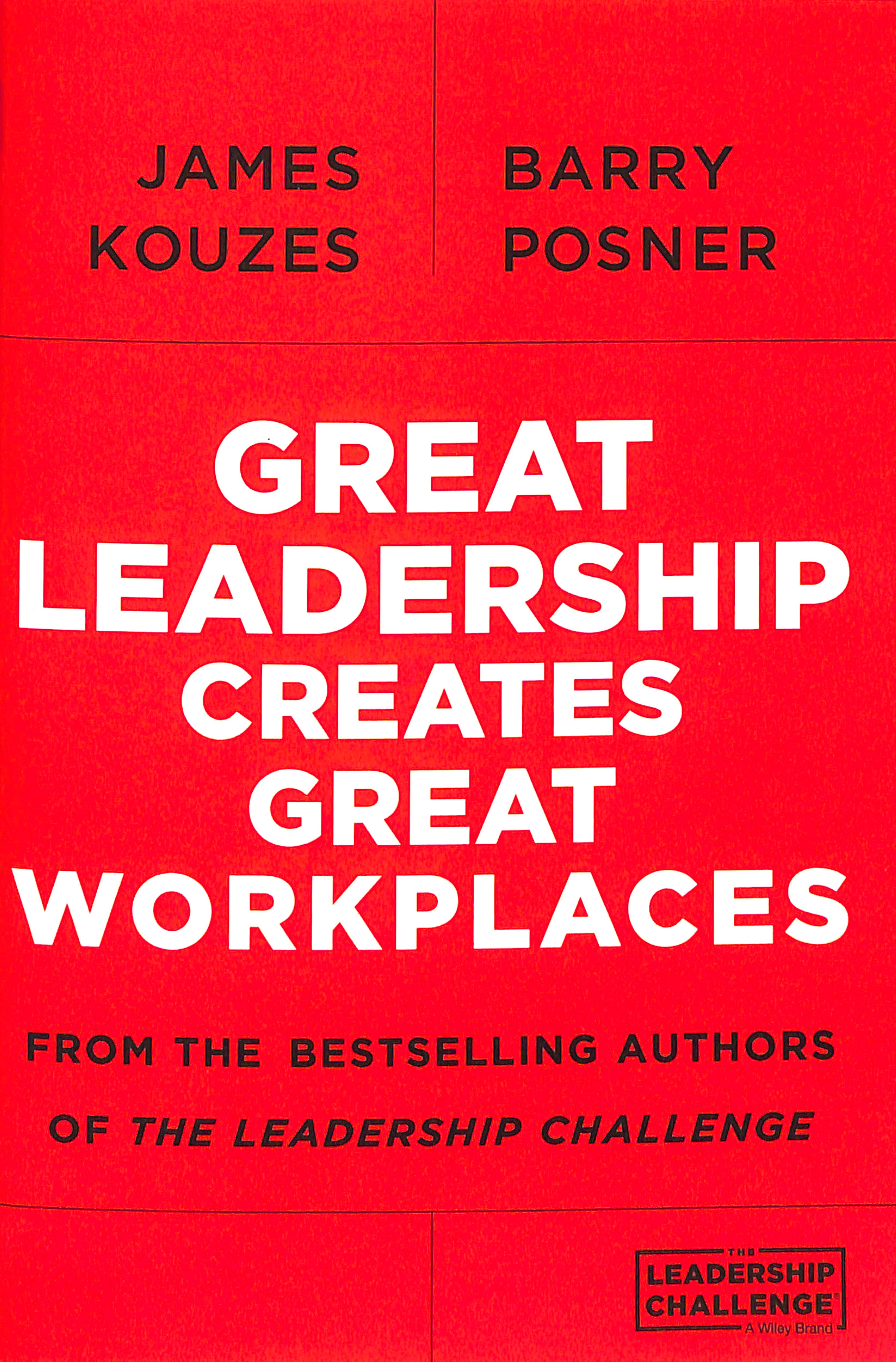 Great Leadership Creates Great Workplaces