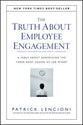 The Truth About Employee Engagement