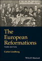 The European Reformations (3rd Edition)