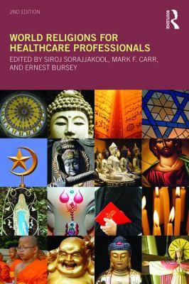 World Religions For Healthcare Professionals (2nd Edition)