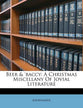 Beer & 'Baccy: A Christmas Miscellany of Jovial Literature