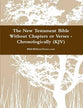 The New Testament Bible Without Chapters Or Verses - Chronological  (Kjv)