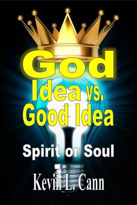 God Idea Vs. Good Idea