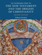 An Introduction to the New Testament and the Origins of Christianity (2nd Edition)