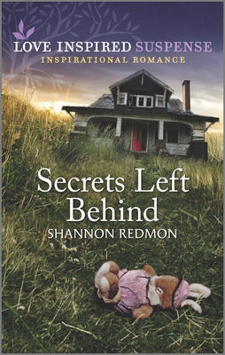 Secrets Left Behind (Love Inspired Suspense Series)