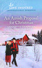 An Amish Proposal For Christmas (Indiana Amish Market) (Love Inspired Series)