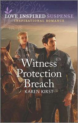 Witness Protection Breach (Love Inspired Suspense Series)