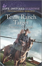 Texas Ranch Target (Cowboy Protectors) (Love Inspired Suspense Series)