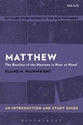 Matthew: The Basileia of the Heavens is Near At Hand (T&t Clark Study Guides Series)