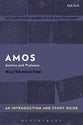 Amos: Justice and Violence (T&t Clark Study Guides Series)