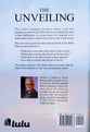 The Unveiling: A Guide to the Prophecies of the Book of Revelation
