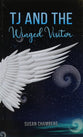 Tj and the Winged Visitor
