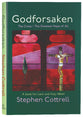 Godforsaken: The Cross - the Greatest Hope of All (The Archbishop Of York's Lent Book 2023)