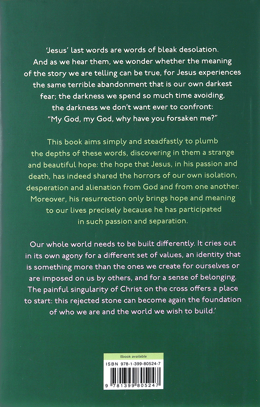 Godforsaken: The Cross - the Greatest Hope of All (The Archbishop Of York's Lent Book 2023)