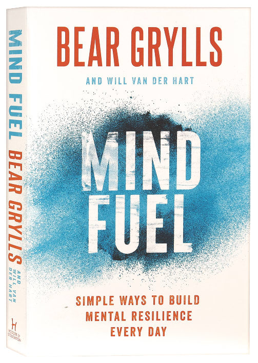 Mind Fuel: Simple Ways to Build Mental Resilience Every Day