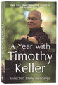 A Year with Timothy Keller