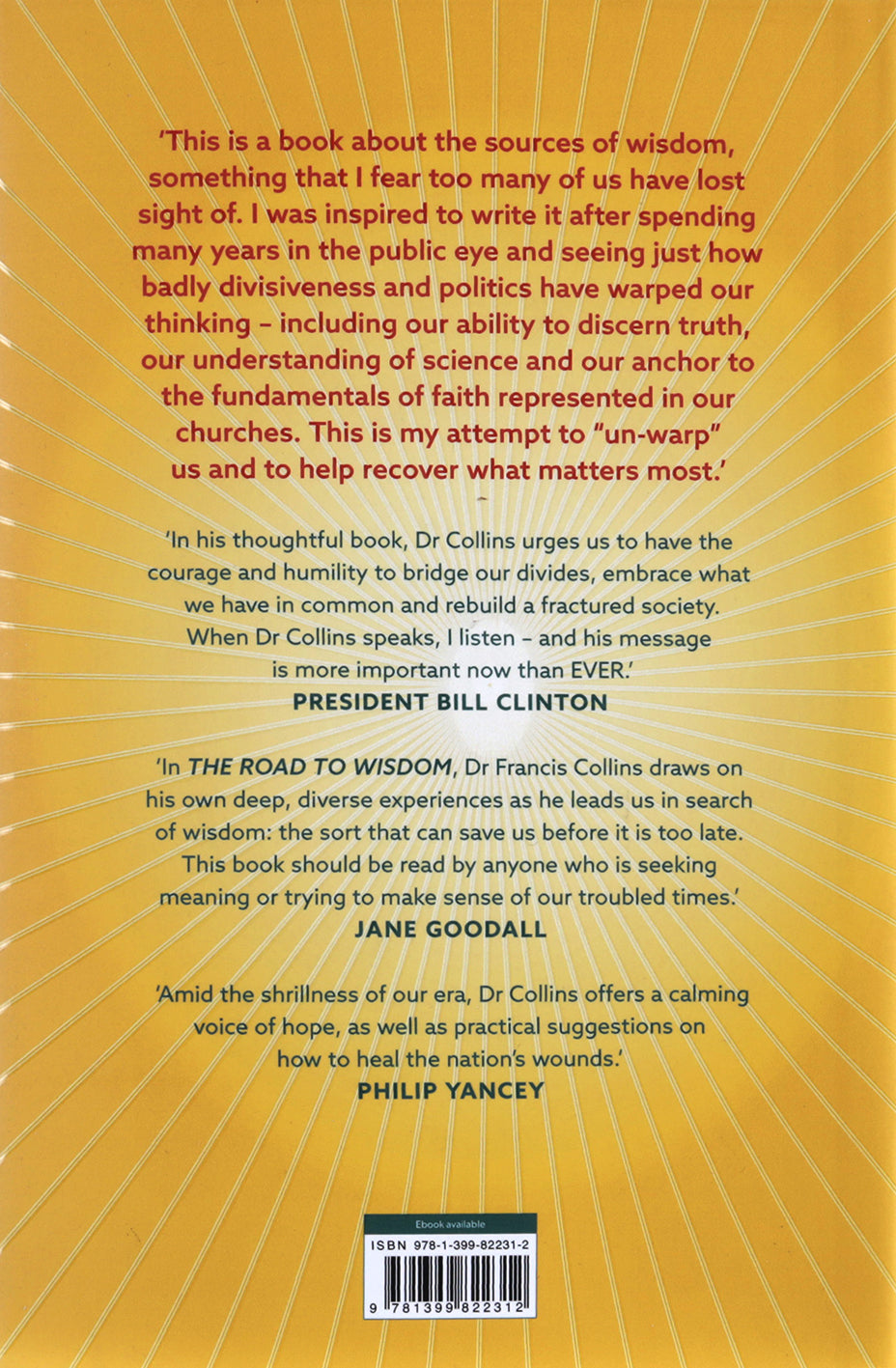 The Road to Wisdom: On Truth, Science, Faith and Trust
