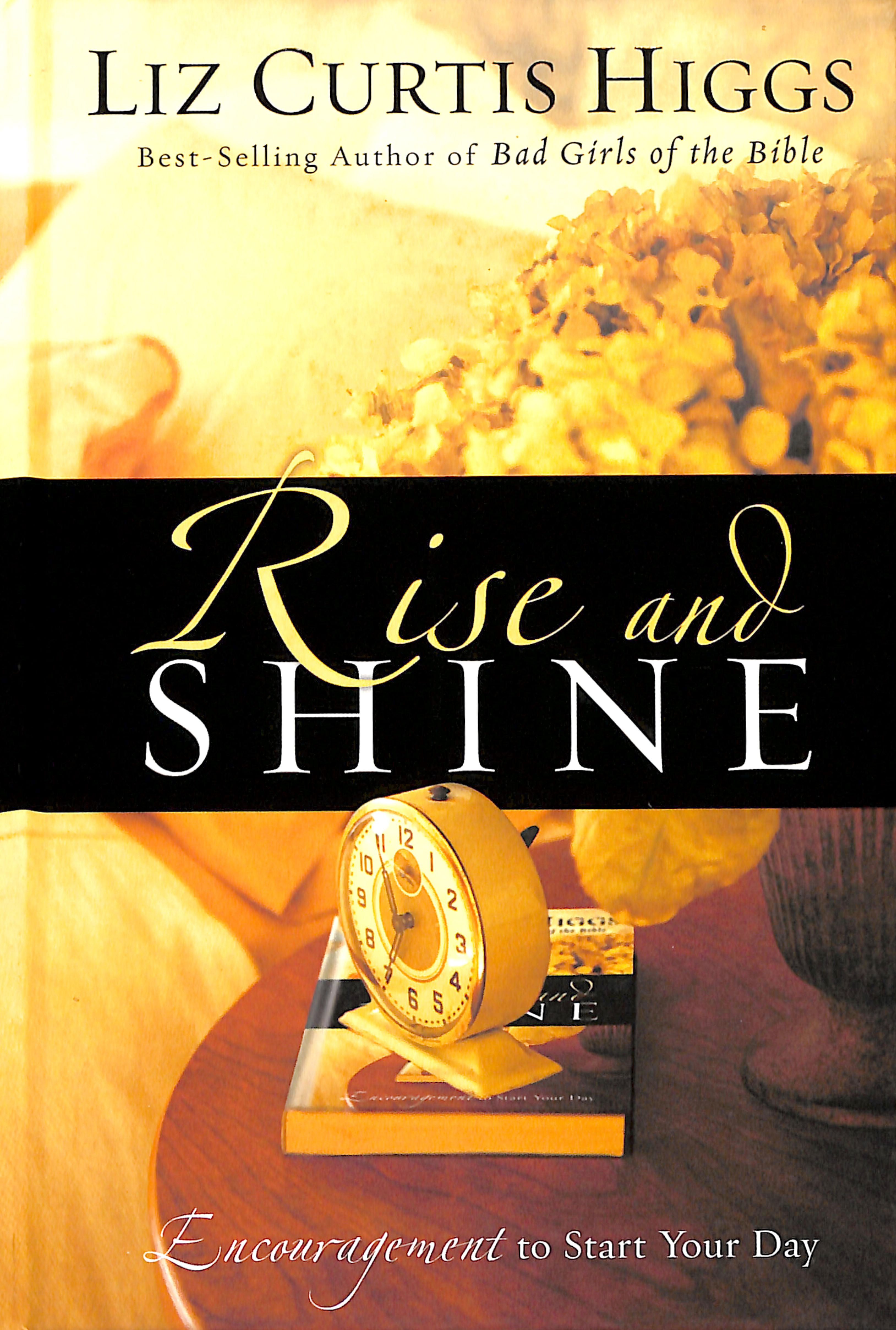Rise and Shine