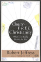 Clutter-Free Christianity