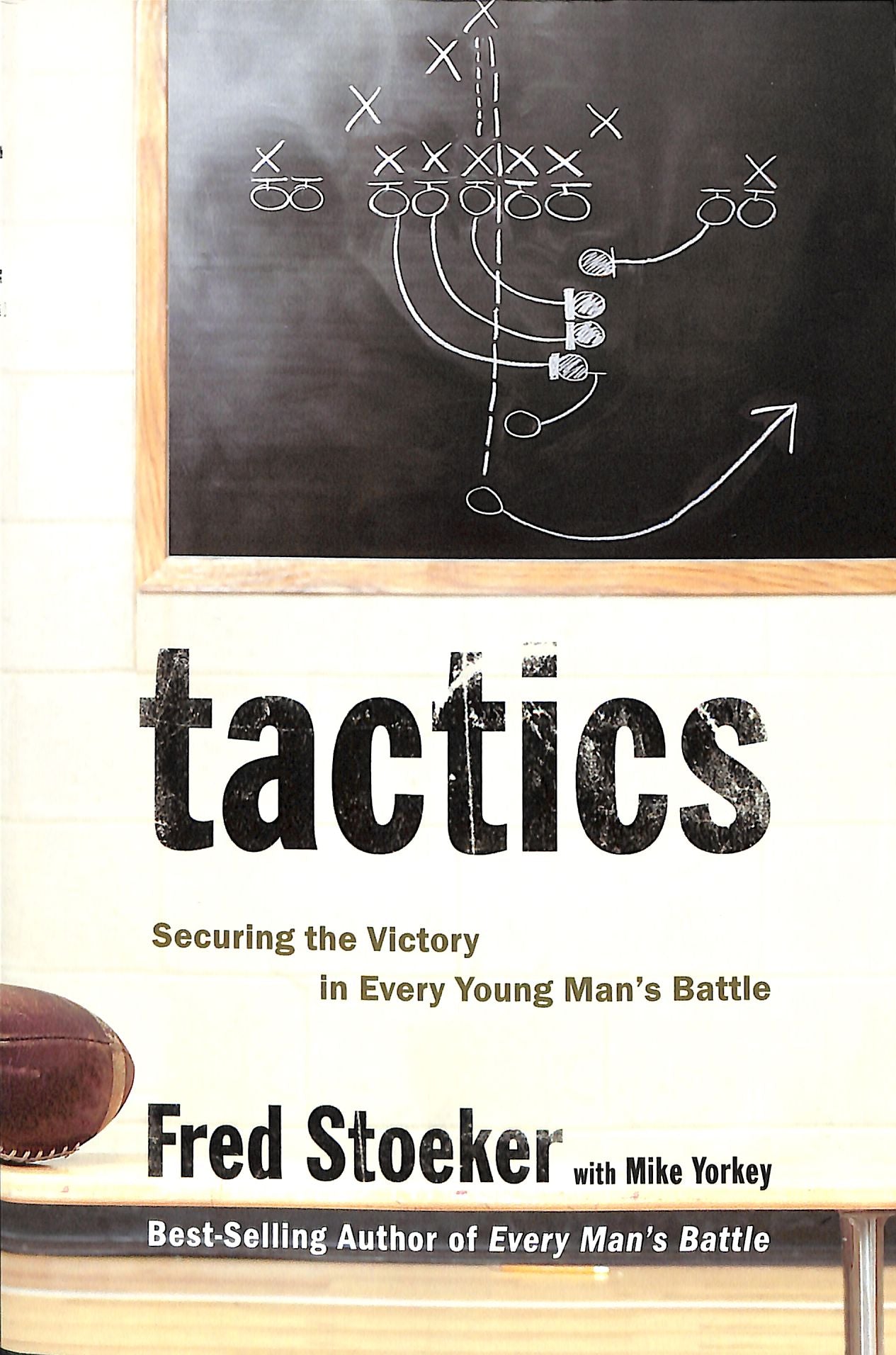 Tactics: Winning the Spiritual Battle For Purity