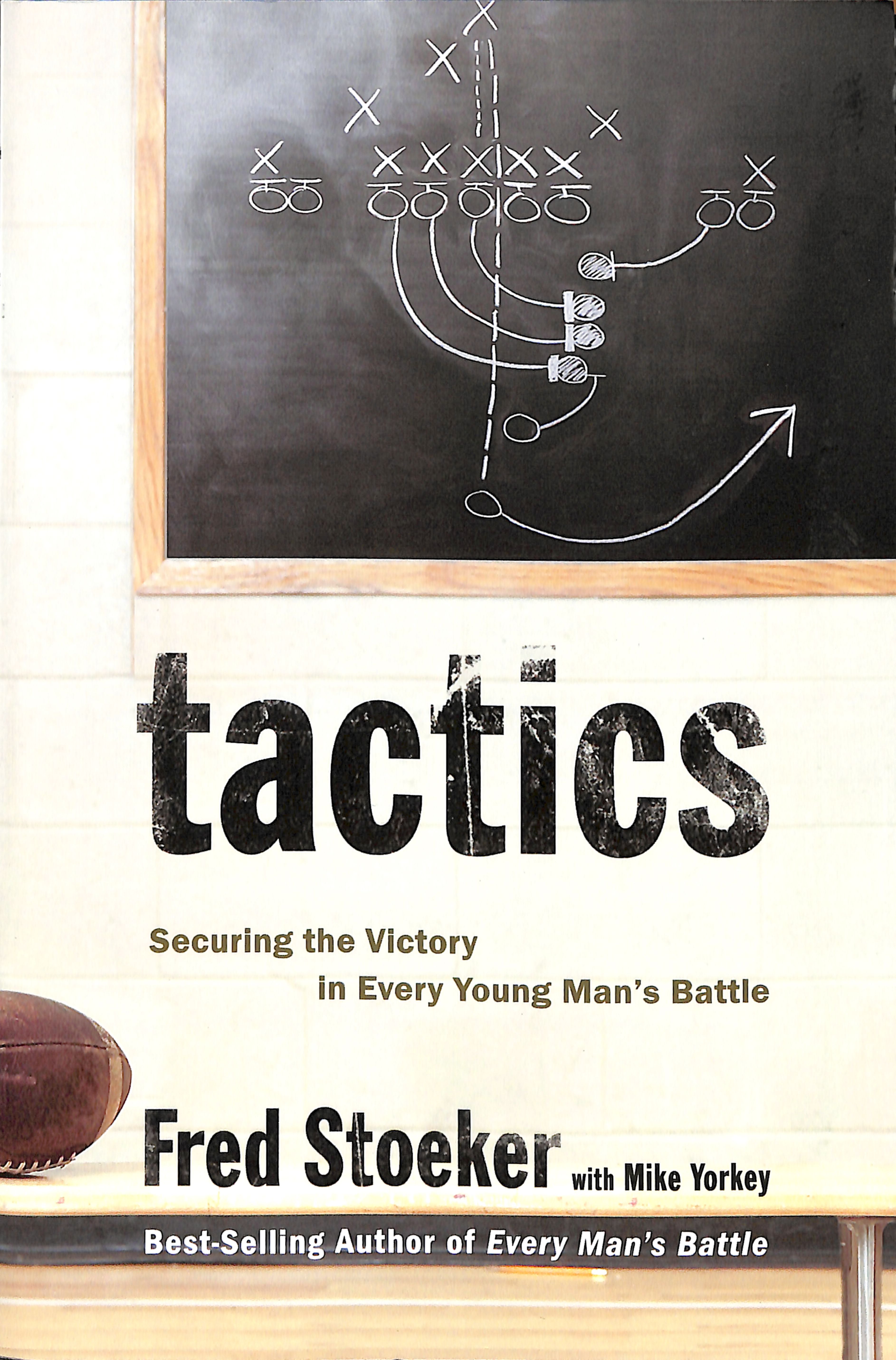 Tactics: Winning the Spiritual Battle For Purity