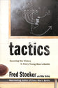 Tactics: Winning the Spiritual Battle For Purity