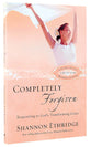Completely Forgiven (30 Daily Readings)