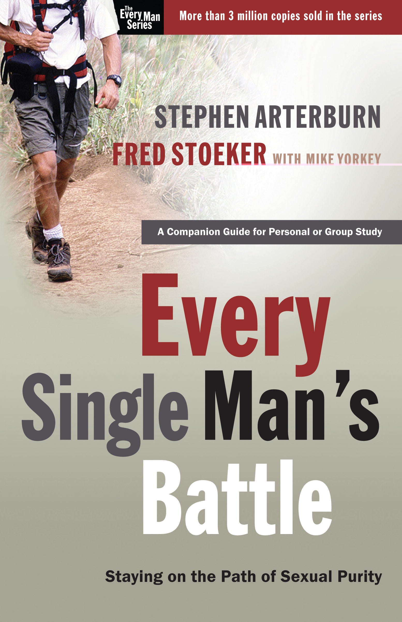 Every Single Man's Battle (Every Man Series)