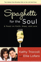Spaghetti For the Soul