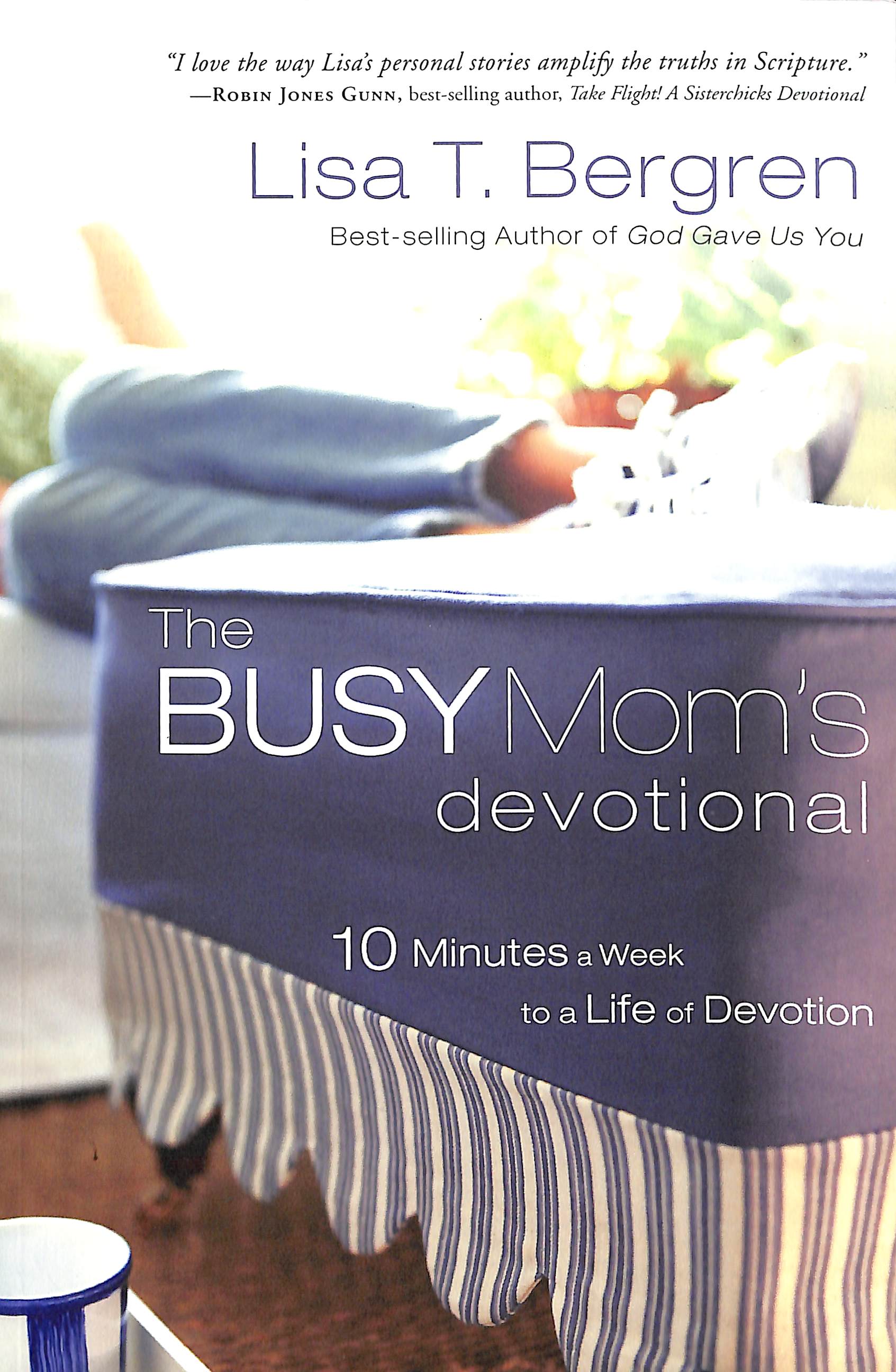 The Busy Mom's Devotional