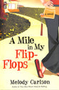 A Mile in My Flip Flops