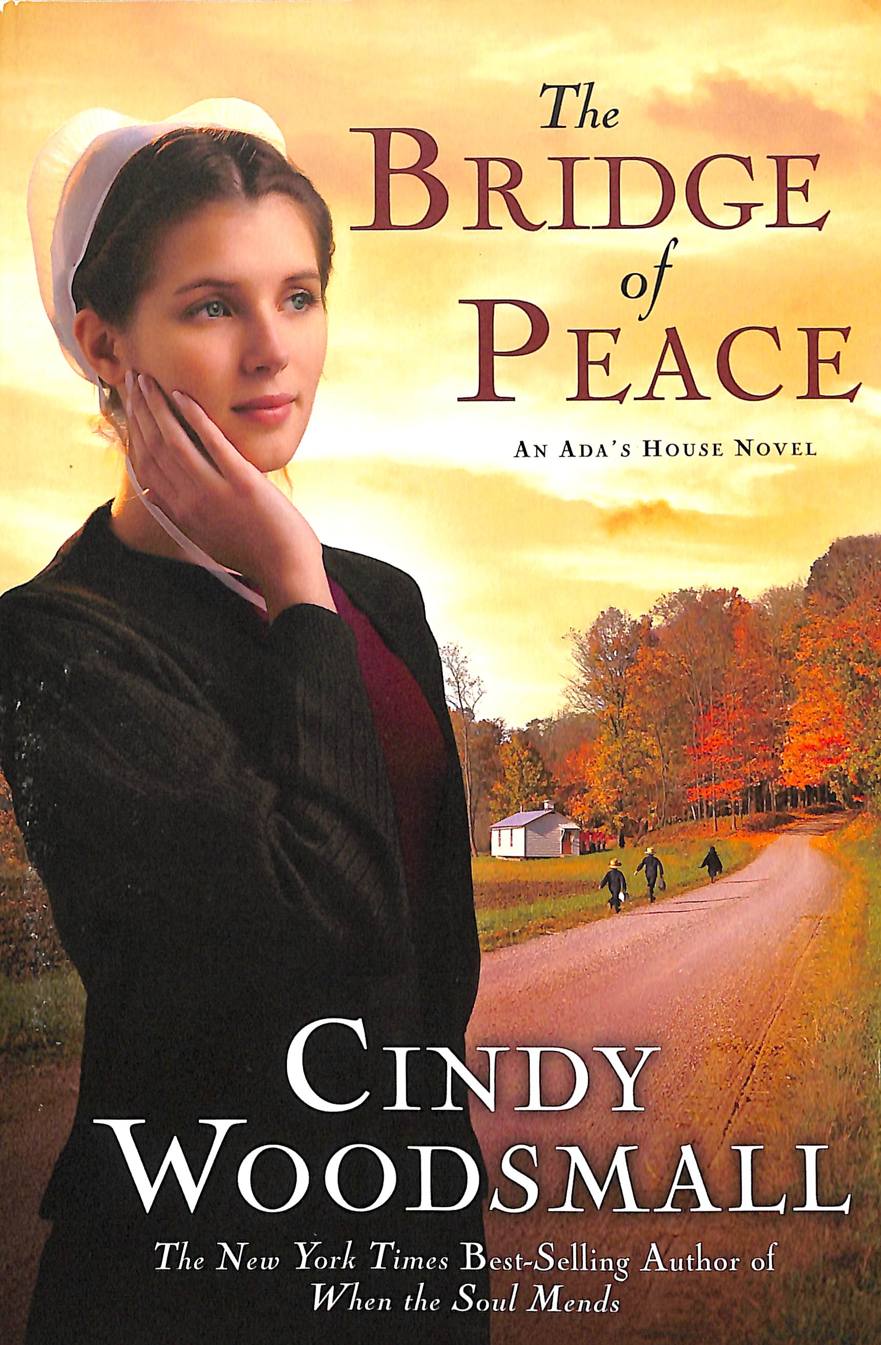 The Bridge of Peace (#02 in Ada's House Series)