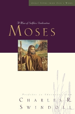 Moses (Great Lives From God's Word Series)