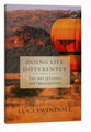 Doing Life Differently