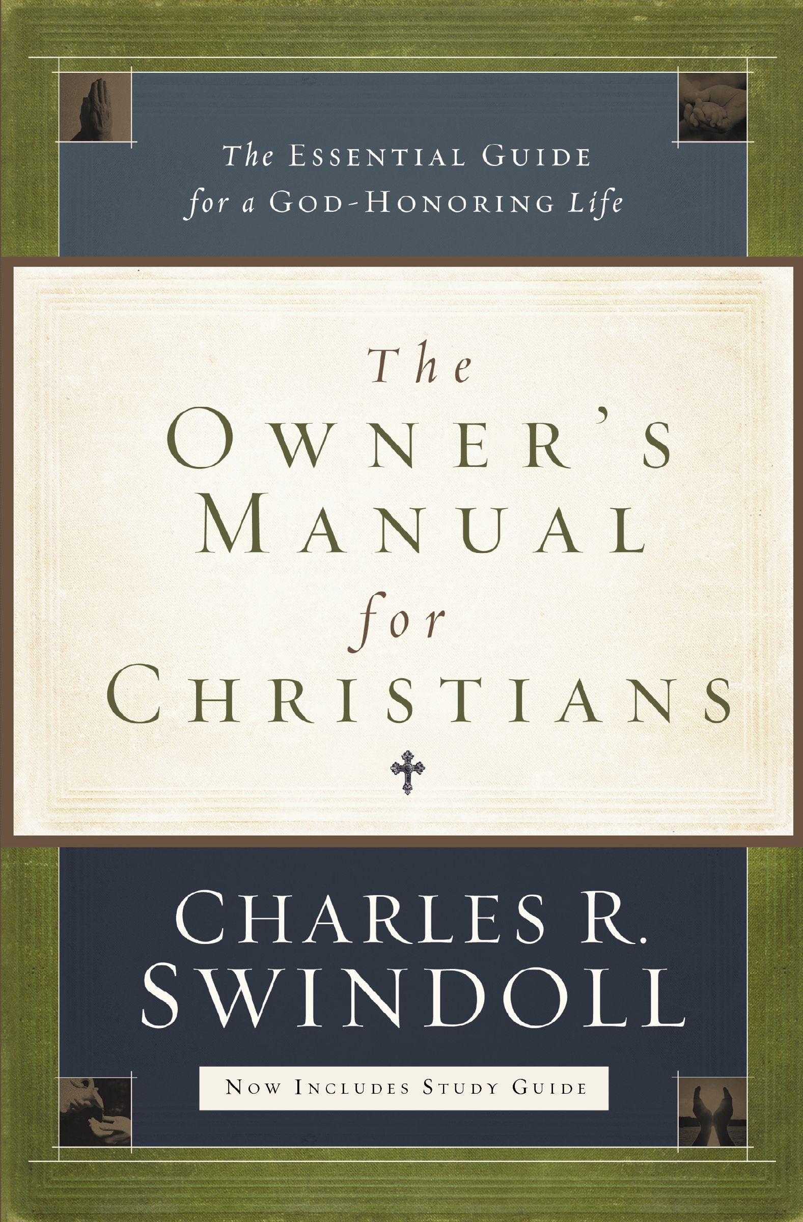 The Owner's Manual For Christians