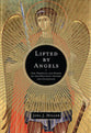 Lifted By Angels